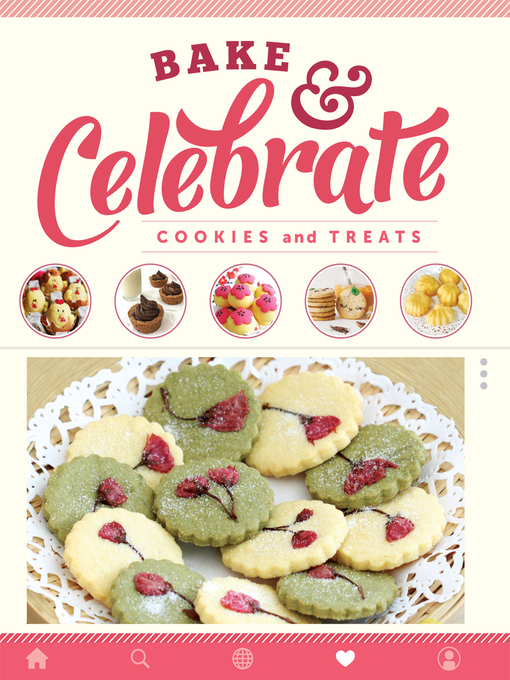 Title details for Bake & Celebrate by Various - Available